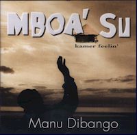 Manu Dibango: Mbo'a Su