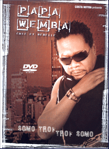 Papa Wemba  - Somo Trop  DVD